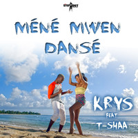 Krys - Méné mwen dansé