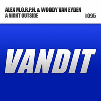 Alex M.O.R.P.H., Woody van Eyden - A Night Outside