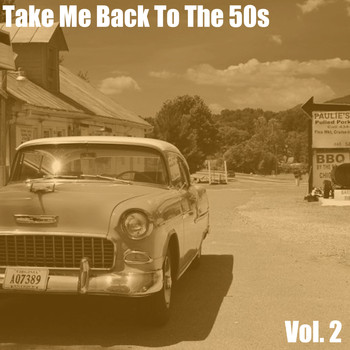 Various Artists - Take Me Back to the 50s, Vol. 2