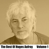 Huges Aufray - The Best Of Huges Aufray, Vol. 1