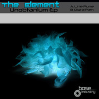 The Element - Unobtanium EP