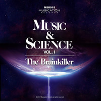 The Brainkiller - Music & Science, Vol.1