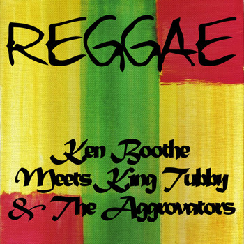 Ken Boothe - Ken Boothe Meets King Tubby & The Aggrovators