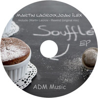 Martin Lacroix - Souffle EP