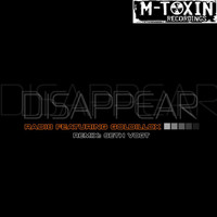 Radi8 - Disappear (feat. Goldillox)