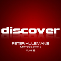Peter Hulsmans - Motionless / Wake