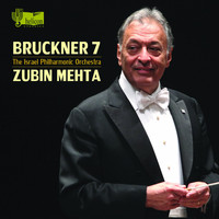 Zubin Mehta and Israel Philharmonic Orchestra - Anton Bruckner: Symphony No. 7