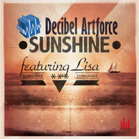 Decibel Artforce - Sunshine