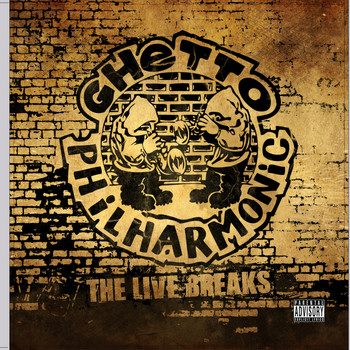 Ghetto Philharmonic - The Live Breaks