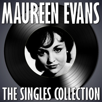 Maureen Evans - The Singles Collection
