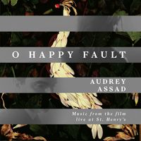 Audrey Assad - O Happy Fault