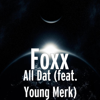 Young Merk - All Dat (feat. Young Merk)