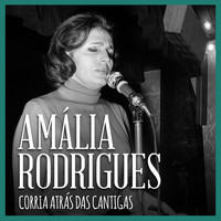 Amália Rodrigues - Corria Atrás das Cantigas