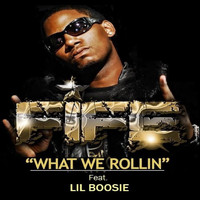 Lil Boosie - What We Rollin (feat. Lil Boosie)