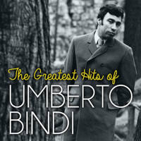 Umberto Bindi - The Greatest Hits of Umberto Bindi