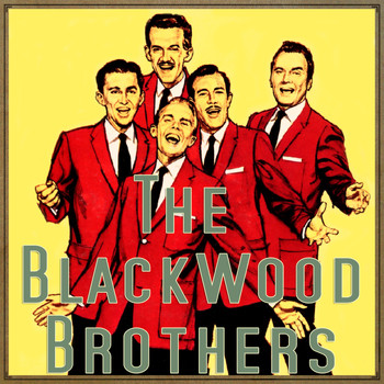 The Blackwood Brothers - Take a Look in the Book