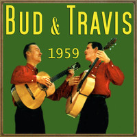 Bud And Travis - Bud and Travis, 1959