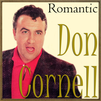 Don Cornell - Don Cornell, Romantic