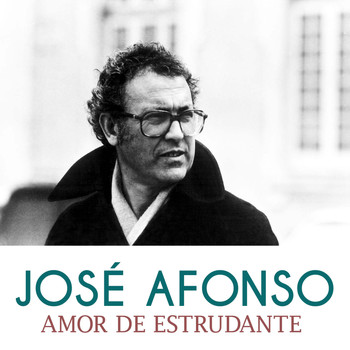 José Afonso - Amor de Estrudante