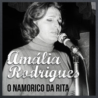 Amália Rodrigues - O Namorico da Rita