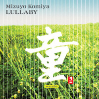 Mizuyo Komiya - Lullaby