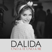 Dalida - Uno a te uno a me
