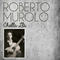 Roberto Murolo - Chella llà