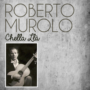 Roberto Murolo - Chella llà