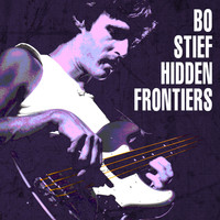 Bo Stief - Hidden Frontiers