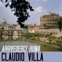 Claudio Villa - Arrivederci Roma