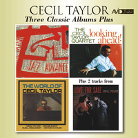 Cecil Taylor - Three Classic Albums Plus (Jazz Advance / Looking Ahead / The World of Cecil Taylor) [Remastered]