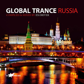 Ex-Driver - Global Trance Russia (Mixed by Ex-Driver)