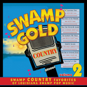 Various Artists - Swamp Gold Country, Vol. 2