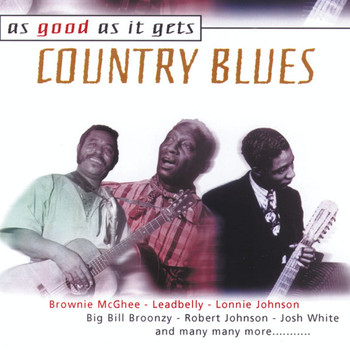 Various Artists - As Good as It Gets: Country Blues
