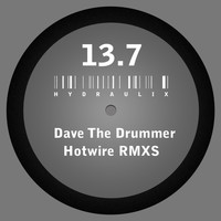 DAVE The Drummer - Hydraulix 13.7