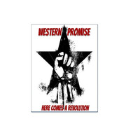 Western Promise - Here Comes A Revolution