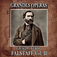 Orchestra Sinfonica e Coro di Torino della RAI - Giuseppe Verdi: Grandes Operas. Fastalff