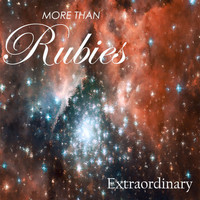 More Than Rubies - Extraordinary - Single