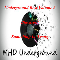 Blacksoul - Underground Best, Vol. 6