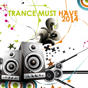 Various Artists - Trance Must Have 2014