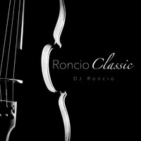 Dj Roncio - Roncio Classic