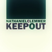 Nathaniel Clemmer - Keep Out