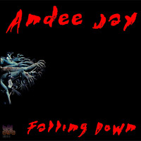 Andee Jay - Falling Down