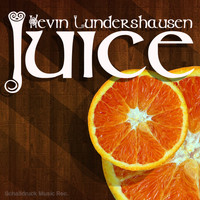 Kevin Lundershausen - Juice