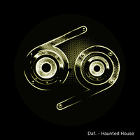 Daf. - Haunted House