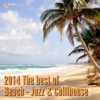 Various Artists - 2014 the Best of Beach: Jazz & Chillhouse