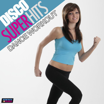 Various Artists - Disco Super Hits Dance Workout (130 BPM Mixed Workout Music Ideal for Step)