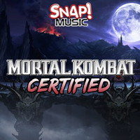 Certified - Mortal Kombat