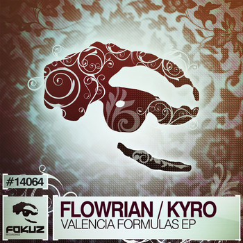 Flowrian / Kyro - Valencia Formulas EP