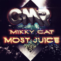 Mikky Cat - Most Juice